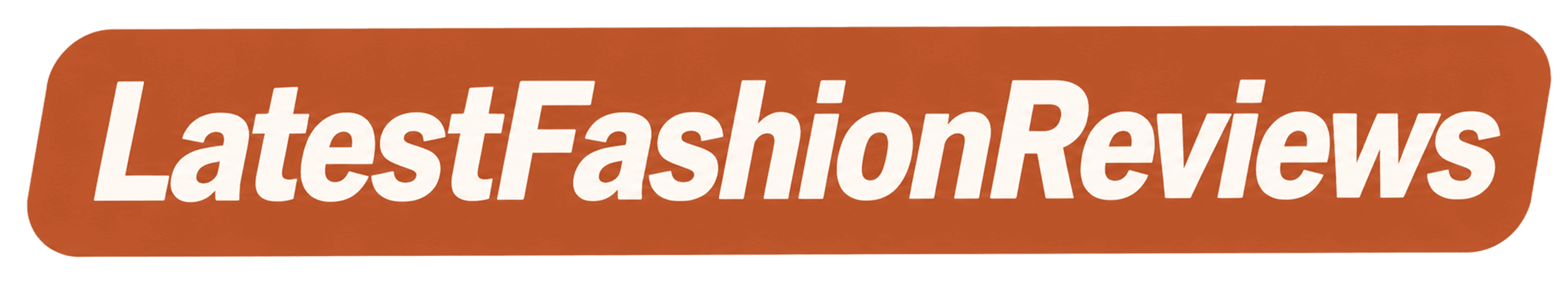 LatestFashionReviews